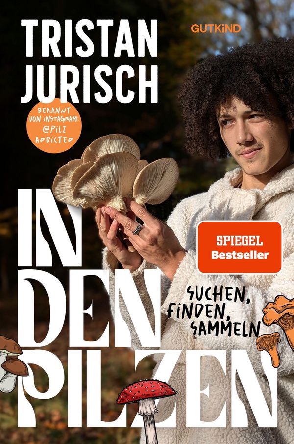 In den Pilzen - Tristan Jurisch (Buch)