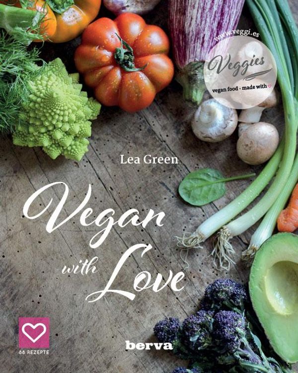 Vegan with Love - Lea Green (Buch)