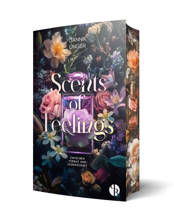 Scents of Feelings - Jannik Unger (Buch)