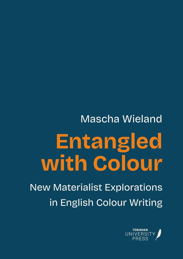 Entangled with Colour - Mascha Wieland (Buch)