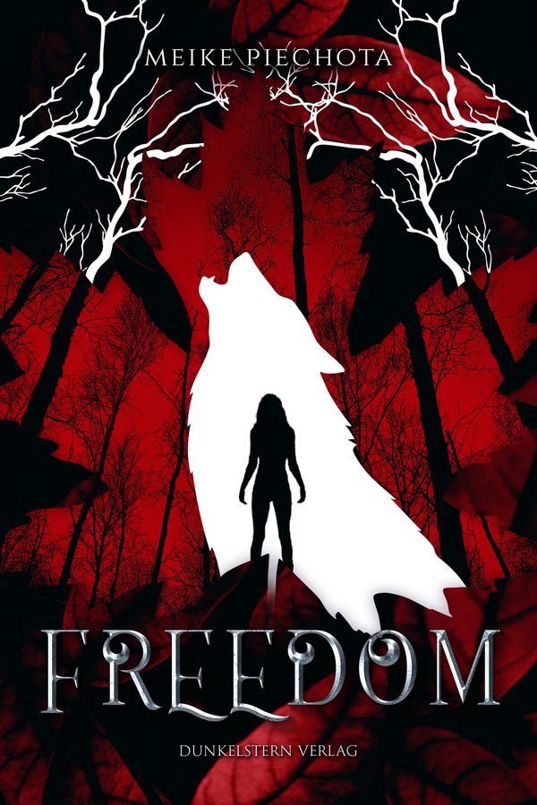 Freedom - Meike Piechota (Buch)