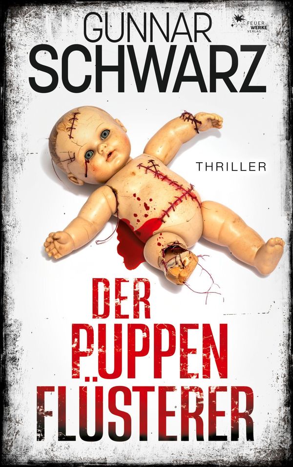 Der Puppenflüsterer (Thriller) - Gunnar Schwarz (Buch)