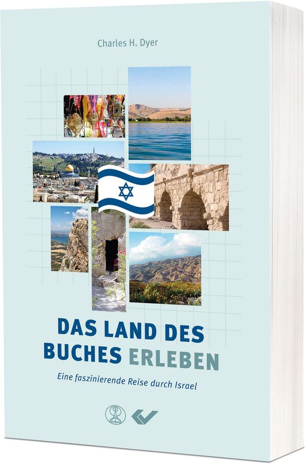 Das Land des Buches erleben - Charles H. Dyer (Buch)