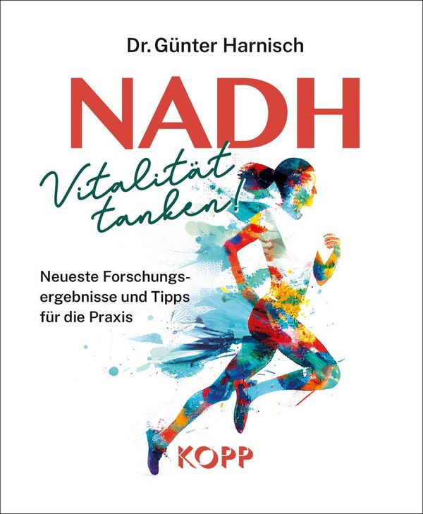 NADH: Vitalität tanken! - Günter Harnisch (Buch)