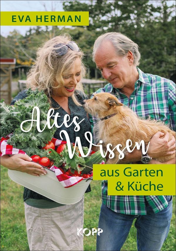 Altes Wissen aus Garten & Küche - Eva Herman (Buch)