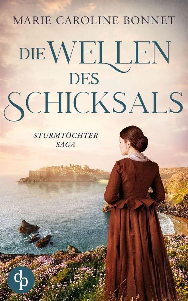 Die Wellen des Schicksals - Marie Caroline Bonnet (Buch)