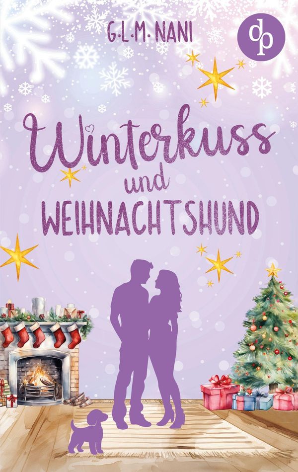 Winterkuss und Weihnachtshund | Eine romantische Feel Good Romance ...