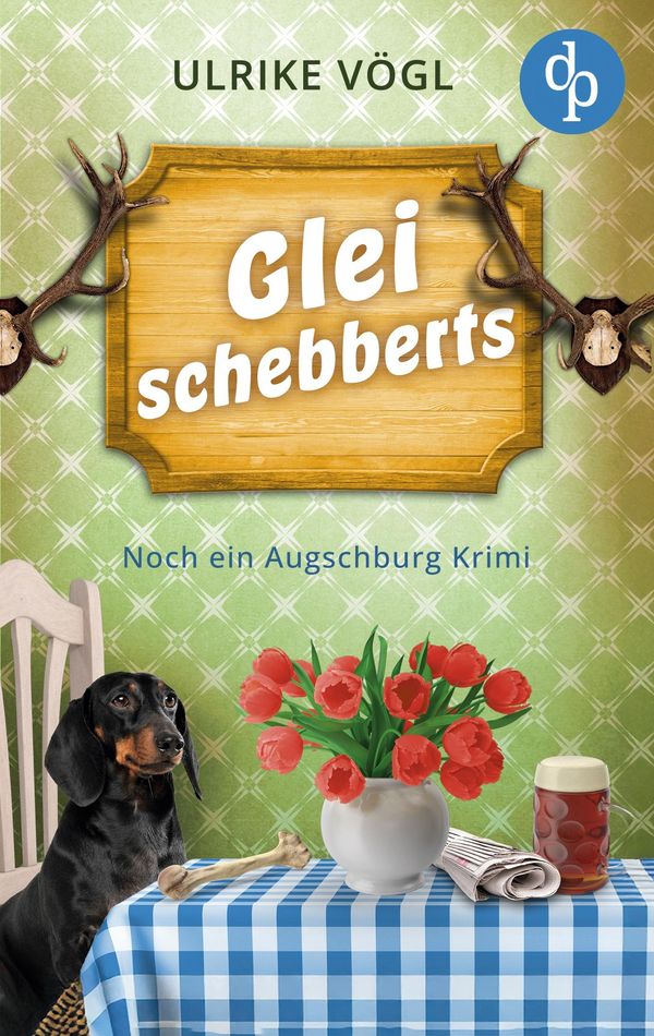 Glei schebberts | Noch ein lustiger Augschburg Krimi mit bayrischem...