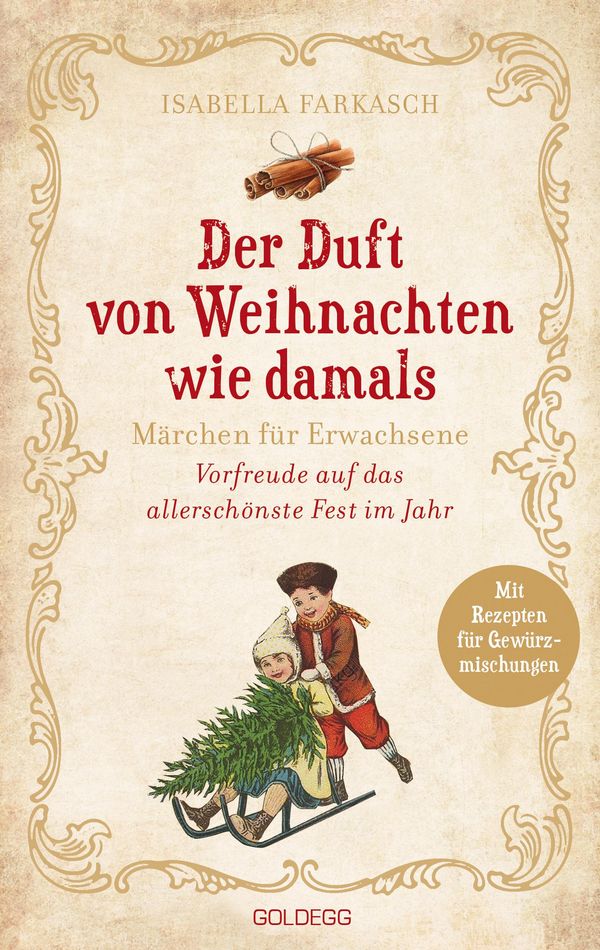 Der Duft von Weihnachten wie damals - Isabella Farkasch (Buch)