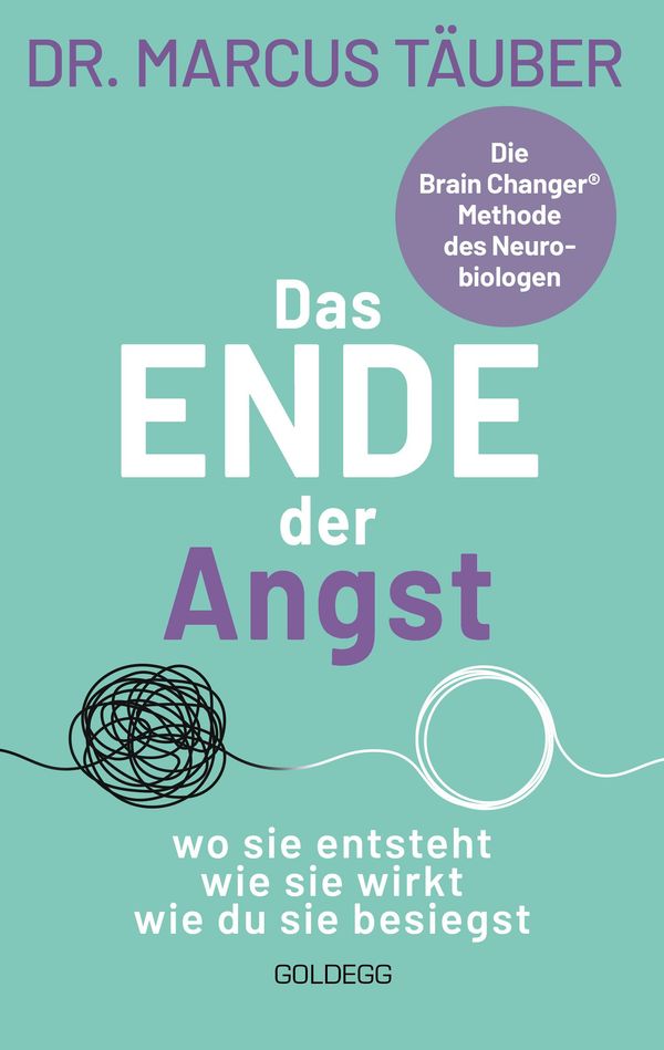 Das Ende der Angst - Marcus Täuber (Buch)
