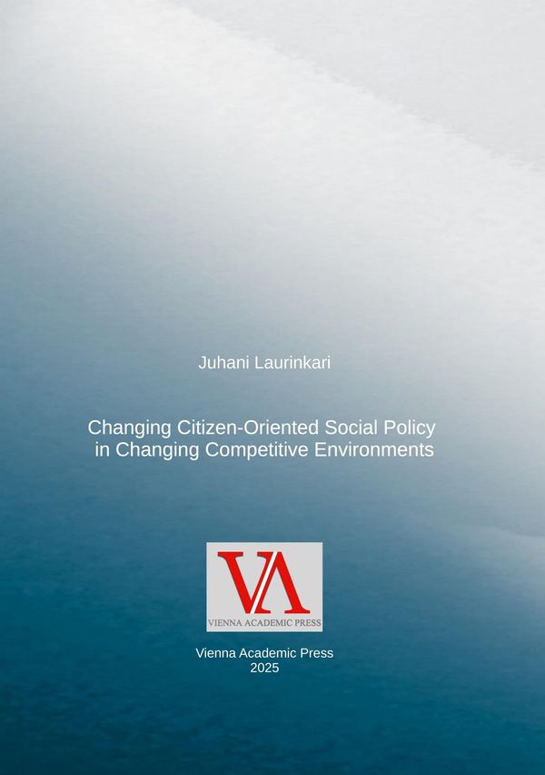 Changing Citizen-Oriented Social Policy in Changing Competitive Env...