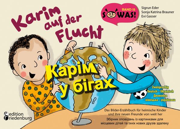 Karim auf der Flucht - Das Bilder-Erzählbuch für heimische Kinder u...