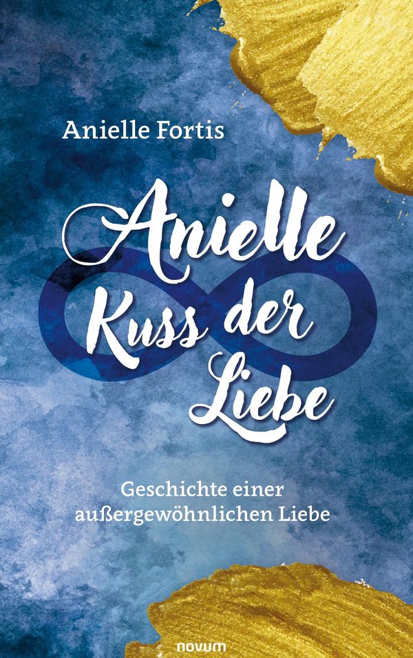 Anielle - Kuss der Liebe - Anielle Fortis (Buch)