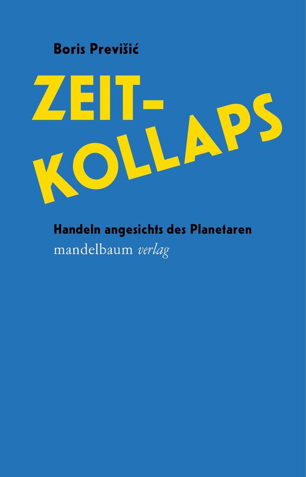 Zeitkollaps - Boris Previ i (Buch)
