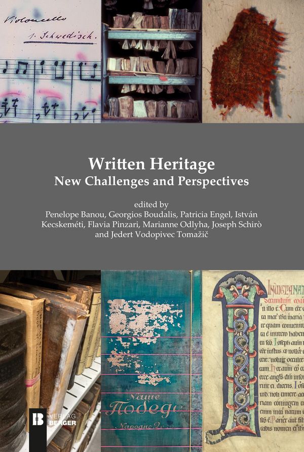 Written Heritage. New Challenges and Perspectives - Engel Patricia