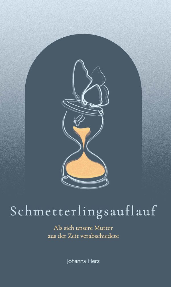 Schmetterlingsauflauf - Johanna Herz (Buch)