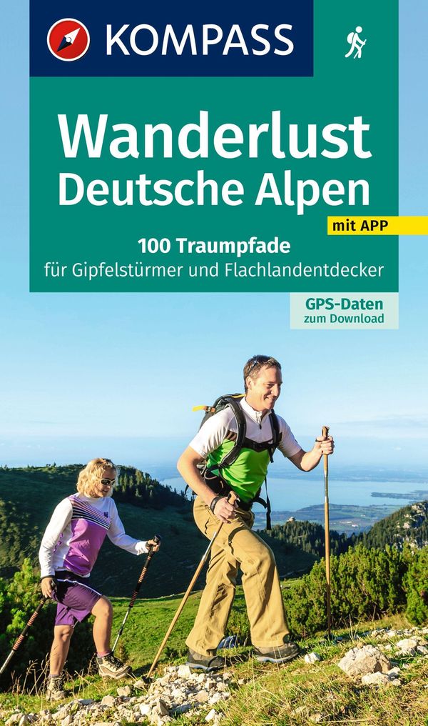 KOMPASS Wanderlust Deutsche Alpen (Buch)