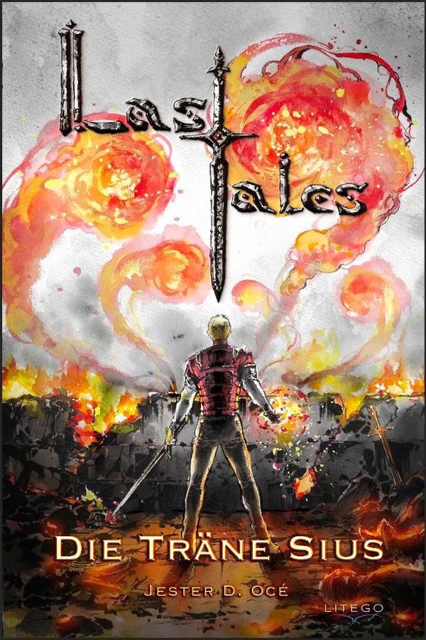 Last Tales - Die Träne Sius - Jester D. Océ (Buch)