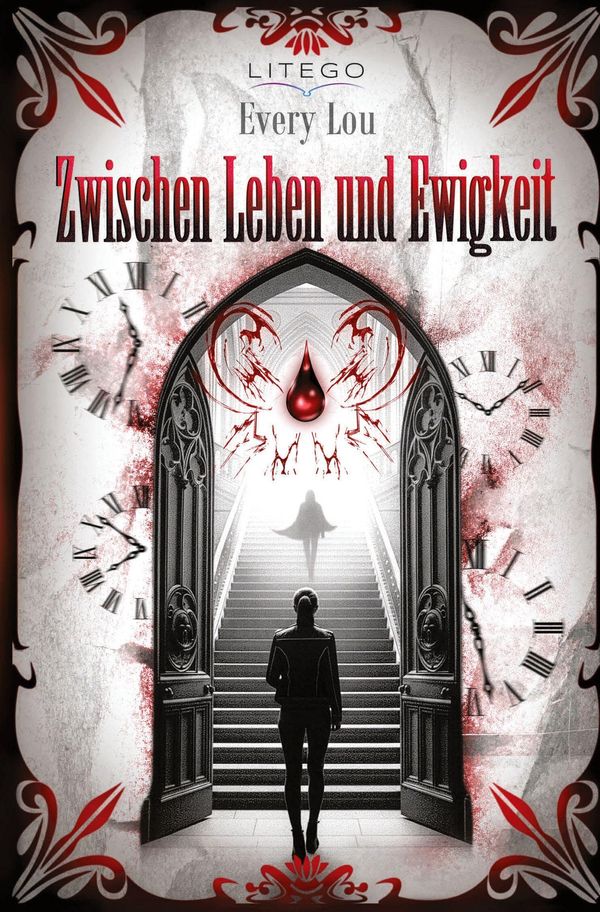 Zwischen Leben und Ewigkeit - Every Lou (Buch)