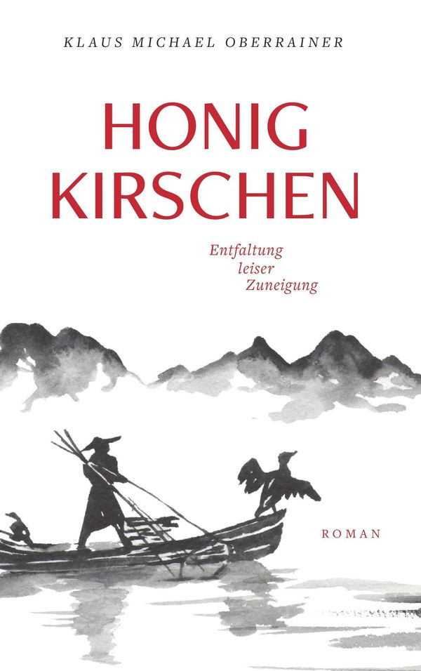 Honigkirschen - Klaus Michael Oberrainer (Buch)