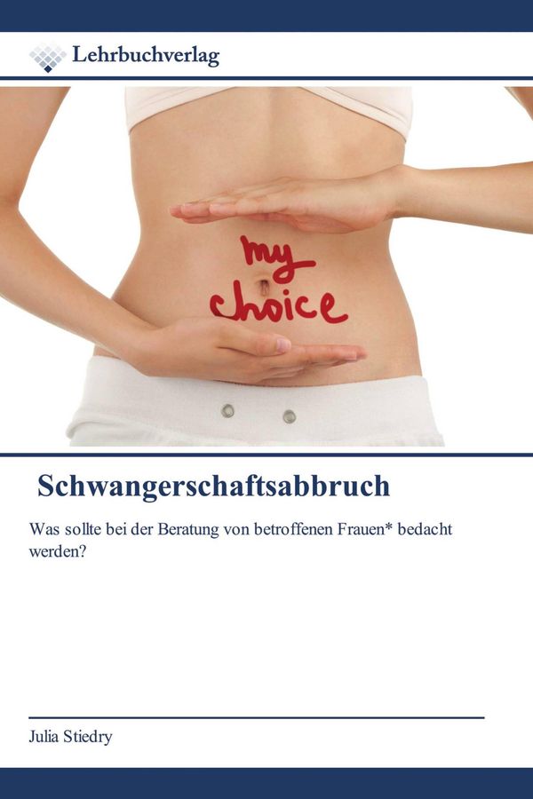Schwangerschaftsabbruch - Julia Stiedry (Buch)