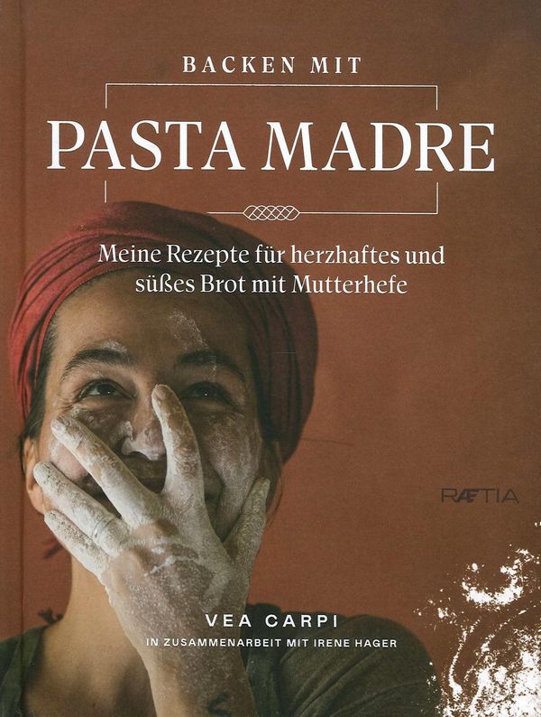 Backen mit Pasta Madre - Vea Carpi (Buch)