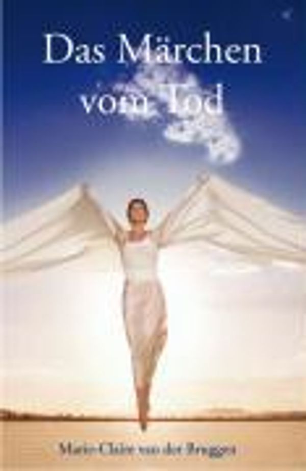 Das Märchen vom Tod - Marie-Claire van der Bruggen (Buch)