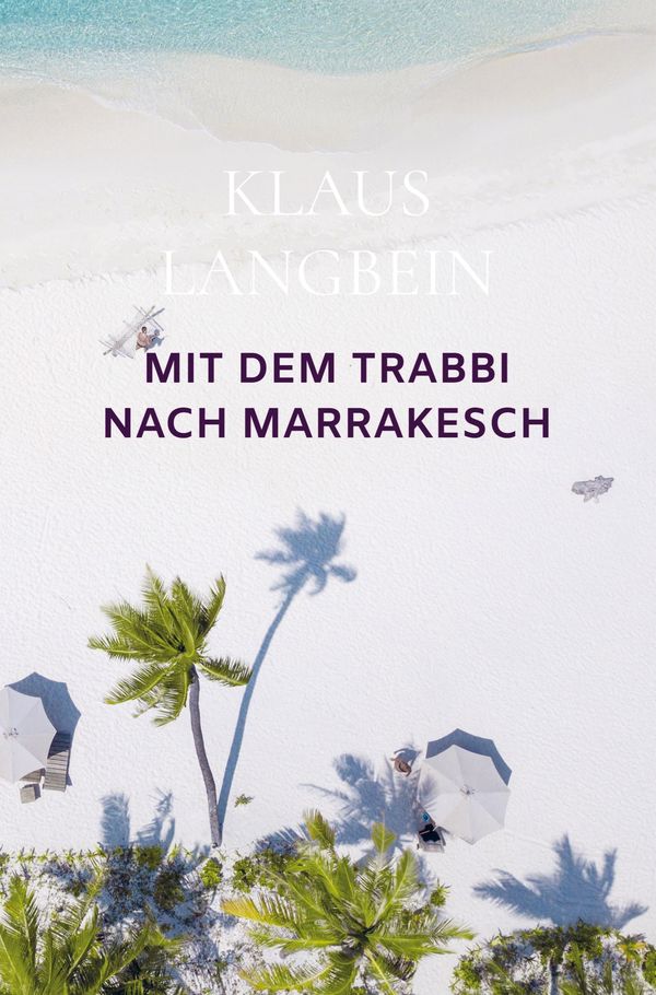 MIt dem Trabbi nach Marrakesch - Klaus Langbein (Buch)