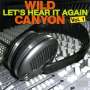 Wild Canyon: Let's Hear It Again Vol. 1, CD