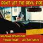 Wolfgang Bernreuther, Thomas Feiner & Leo "Bud" Welch: Don't Let The Devil Ride: Live 2017 (180g) (signiert), LP
