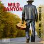 Wild Canyon: Through The Years, CD