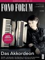 Aufschrift: "FONO FORUM", "Juli 2026", "Das Akkordeon". Eine Frau mit einem Akkordeon in der Hand.