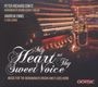 : Peter Richard Conte - My Heaert At Thy Sweet Voice, CD