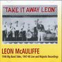Leon McAuliff: Take It Away Leon (1946, CD