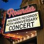 : Rounder Records' 40th Anniversary Concert, CD