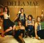 Della Mae: This World Oft Can Be, CD