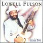 Lowell Fulson: 'Hold On', CD