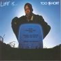 Too Short: Life Is ... Too Short, CD