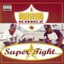 U.G.K. (Underground Kingz): Super Tight ..., CD