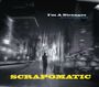 Scrapomatic: I'M A Stranger (And I.., CD