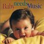 : Baby needs Music, CD