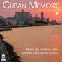 Andres Alen: Klavierwerke "Cuban Memoirs", CD