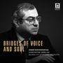 : Arsen Soghomonyan - Bridges of Voice and Soul, CD
