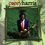 Corey Harris: Greens From The Garden, CD