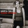 Marcia Ball: Roadside Attractions, CD