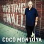 Coco Montoya: Writing On The Wall (Translucent Blue Coloured Vinyl), LP