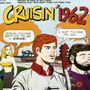 : Cruisin' 1962, CD