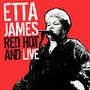 Etta James: Red Hot And Live, CD