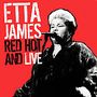 Etta James: Red Hot And Live, CD