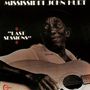 Mississippi John Hurt: Last Sessions, LP